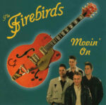 The Firebirds: Movin' On